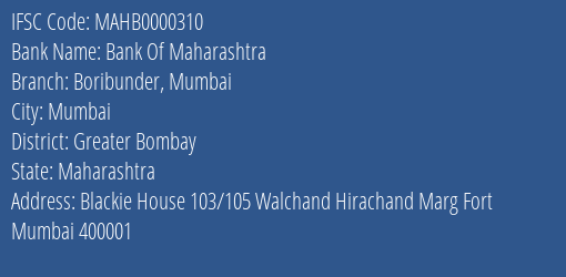 Bank Of Maharashtra Boribunder Mumbai Branch, Branch Code 000310 & IFSC Code Mahb0000310