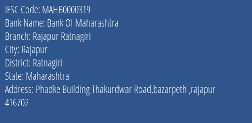 Bank Of Maharashtra Rajapur Ratnagiri Branch Ratnagiri IFSC Code MAHB0000319