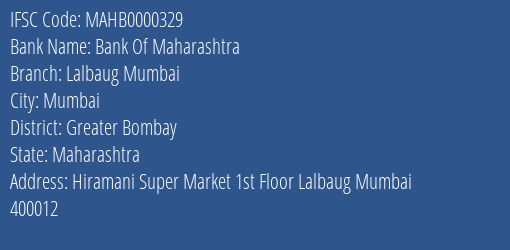 Bank Of Maharashtra Lalbaug Mumbai Branch Greater Bombay IFSC Code MAHB0000329