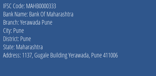 Bank Of Maharashtra Yerawada Pune Branch, Branch Code 000333 & IFSC Code Mahb0000333