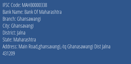 Bank Of Maharashtra Ghansawangi Branch Jalna IFSC Code MAHB0000338