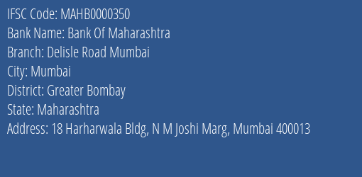 Bank Of Maharashtra Delisle Road Mumbai Branch Greater Bombay IFSC Code MAHB0000350