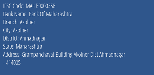 Bank Of Maharashtra Akolner Branch, Branch Code 000358 & IFSC Code MAHB0000358