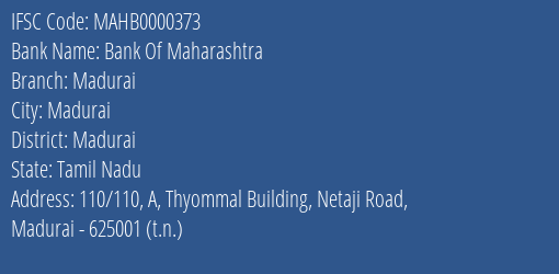Bank Of Maharashtra Madurai Branch, Branch Code 000373 & IFSC Code MAHB0000373