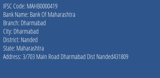 Bank Of Maharashtra Dharmabad Branch Nanded IFSC Code MAHB0000419