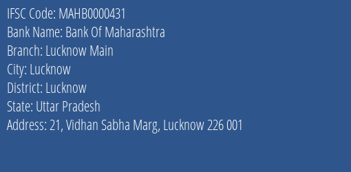 Bank Of Maharashtra Lucknow Main Branch, Branch Code 000431 & IFSC Code MAHB0000431