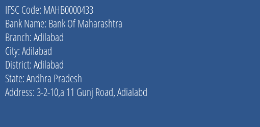 Bank Of Maharashtra Adilabad Branch, Branch Code 000433 & IFSC Code MAHB0000433
