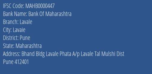 Bank Of Maharashtra Lavale Branch Pune IFSC Code MAHB0000447