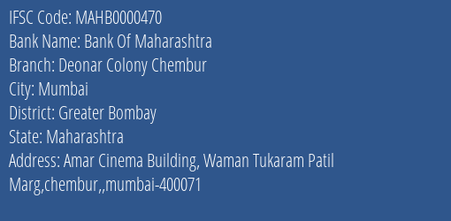 Bank Of Maharashtra Deonar Colony Chembur Branch Greater Bombay IFSC Code MAHB0000470