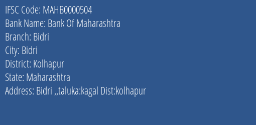 Bank Of Maharashtra Bidri Branch, Branch Code 000504 & IFSC Code MAHB0000504