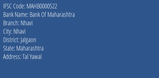 Bank Of Maharashtra Nhavi Branch Jalgaon IFSC Code MAHB0000522