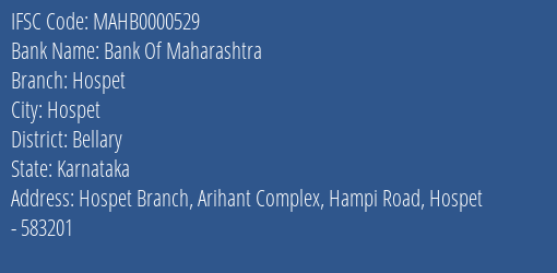 Bank Of Maharashtra Hospet Branch, Branch Code 000529 & IFSC Code MAHB0000529