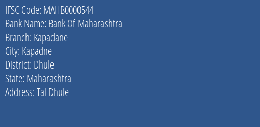 Bank Of Maharashtra Kapadane Branch Dhule IFSC Code MAHB0000544