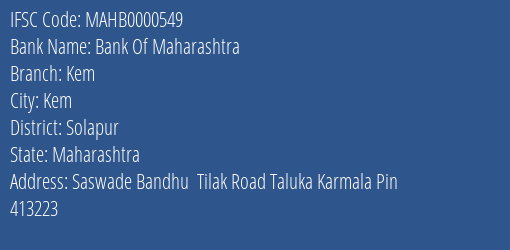 Bank Of Maharashtra Kem Branch Solapur IFSC Code MAHB0000549