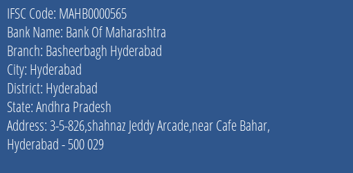 Bank Of Maharashtra Basheerbagh Hyderabad Branch, Branch Code 000565 & IFSC Code MAHB0000565