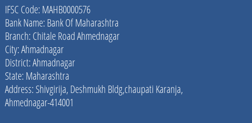 Bank Of Maharashtra Chitale Road Ahmednagar Branch, Branch Code 000576 & IFSC Code MAHB0000576