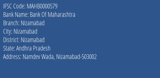Bank Of Maharashtra Nizamabad Branch, Branch Code 000579 & IFSC Code MAHB0000579