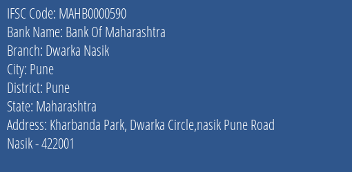 Bank Of Maharashtra Dwarka Nasik Branch Pune IFSC Code MAHB0000590