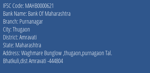 Bank Of Maharashtra Purnanagar Branch Amravati IFSC Code MAHB0000621