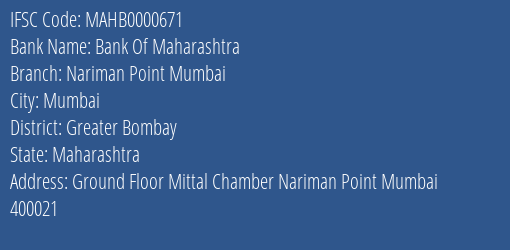 Bank Of Maharashtra Nariman Point Mumbai Branch Greater Bombay IFSC Code MAHB0000671