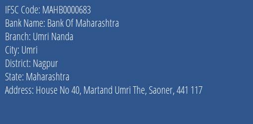 Bank Of Maharashtra Umri Nanda Branch Nagpur IFSC Code MAHB0000683