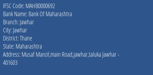 Bank Of Maharashtra Jawhar Branch Thane IFSC Code MAHB0000692