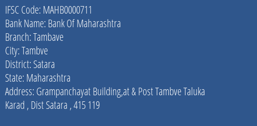 Bank Of Maharashtra Tambave Branch Satara IFSC Code MAHB0000711