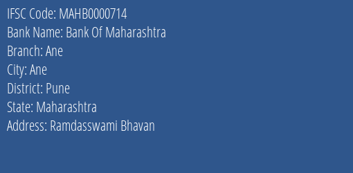 Bank Of Maharashtra Ane Branch Pune IFSC Code MAHB0000714