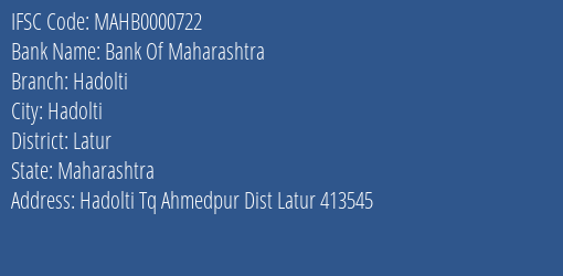 Bank Of Maharashtra Hadolti Branch, Branch Code 000722 & IFSC Code Mahb0000722