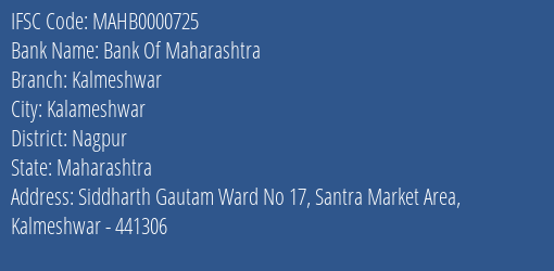 Bank Of Maharashtra Kalmeshwar Branch Nagpur IFSC Code MAHB0000725