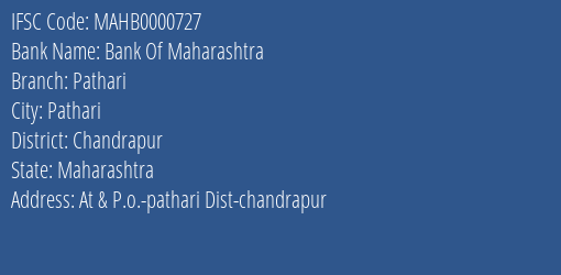 Bank Of Maharashtra Pathari Branch, Branch Code 000727 & IFSC Code Mahb0000727