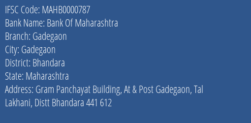 Bank Of Maharashtra Gadegaon Branch Bhandara IFSC Code MAHB0000787