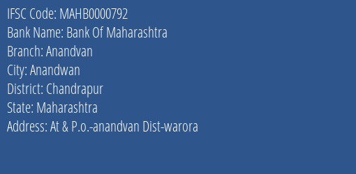 Bank Of Maharashtra Anandvan Branch Chandrapur IFSC Code MAHB0000792