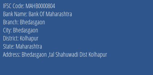 Bank Of Maharashtra Bhedasgaon Branch, Branch Code 000804 & IFSC Code Mahb0000804