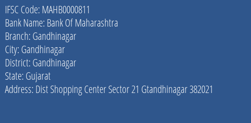 Bank Of Maharashtra Gandhinagar Branch, Branch Code 000811 & IFSC Code MAHB0000811