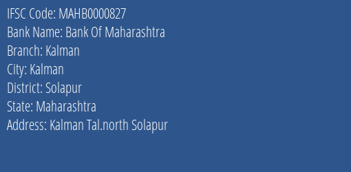 Bank Of Maharashtra Kalman Branch Solapur IFSC Code MAHB0000827
