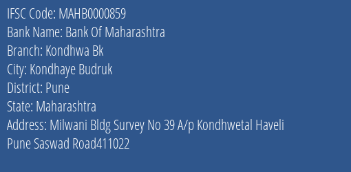 Bank Of Maharashtra Kondhwa Bk Branch Pune IFSC Code MAHB0000859