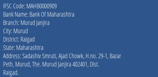 Bank Of Maharashtra Murud Janjira Branch, Branch Code 000909 & IFSC Code Mahb0000909