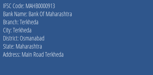 Bank Of Maharashtra Terkheda Branch Osmanabad IFSC Code MAHB0000913