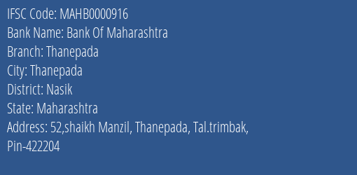Bank Of Maharashtra Thanepada Branch Nasik IFSC Code MAHB0000916