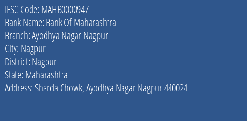 Bank Of Maharashtra Ayodhya Nagar Nagpur Branch Nagpur IFSC Code MAHB0000947