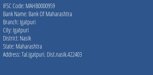 Bank Of Maharashtra Igatpuri Branch Nasik IFSC Code MAHB0000959