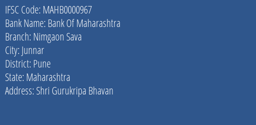 Bank Of Maharashtra Nimgaon Sava Branch Pune IFSC Code MAHB0000967