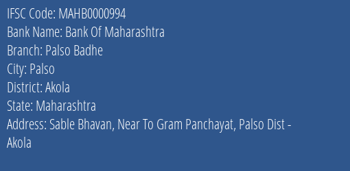 Bank Of Maharashtra Palso Badhe Branch, Branch Code 000994 & IFSC Code Mahb0000994