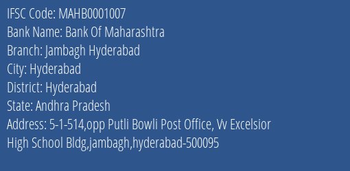Bank Of Maharashtra Jambagh Hyderabad Branch, Branch Code 001007 & IFSC Code MAHB0001007