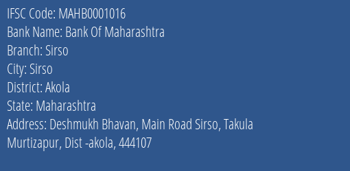 Bank Of Maharashtra Sirso Branch Akola IFSC Code MAHB0001016