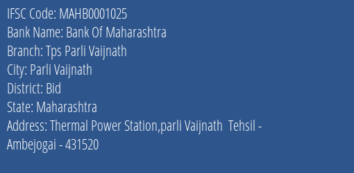 Bank Of Maharashtra Tps Parli Vaijnath Branch Bid IFSC Code MAHB0001025