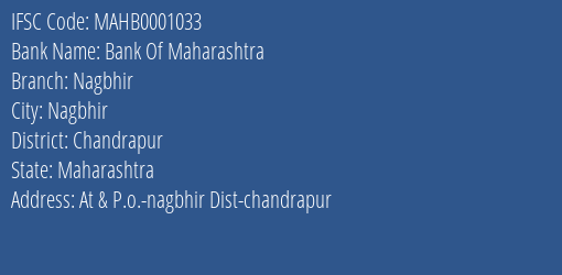 Bank Of Maharashtra Nagbhir Branch Chandrapur IFSC Code MAHB0001033