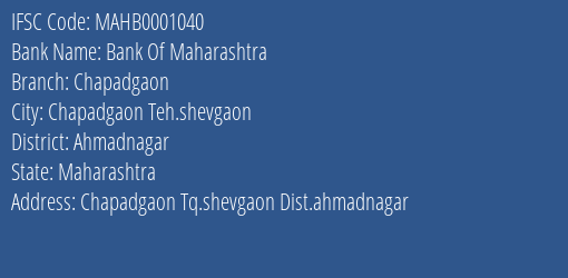 Bank Of Maharashtra Chapadgaon Branch Ahmadnagar IFSC Code MAHB0001040