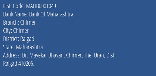 Bank Of Maharashtra Chirner Branch Raigad IFSC Code MAHB0001049